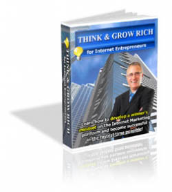 Think & Grow Rich For Internet Entrepreneurs