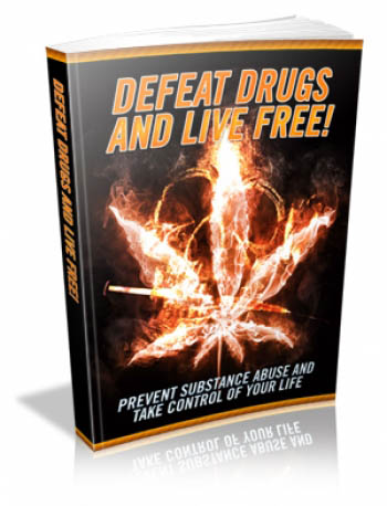 Defeat Drugs And Live Free!