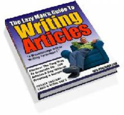 The Lazy Man's Guide to Writing Articles