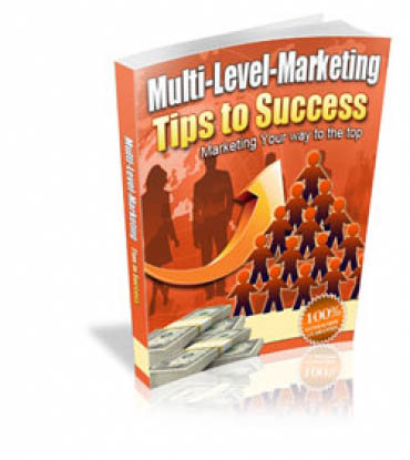 Multi-Level-Marketing Tips To Success