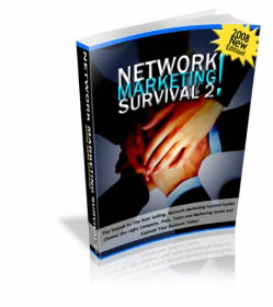 Network Marketing Survival 2 : 2008 New Edition!