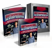 Outsourcing For Internet Marketers