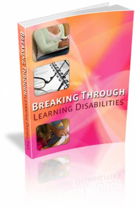 Break Through Learning Disabilities