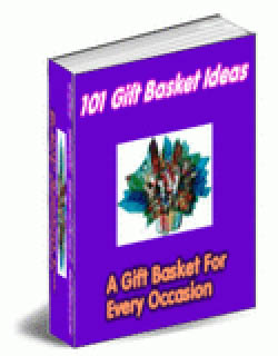 101 Gift Basket Ideas