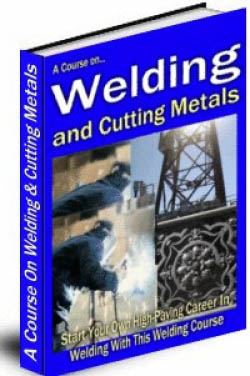 A Course On Welding and Cutting Metals