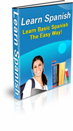 Learn Spanish - Learn Basic Spanish The Easy Way!