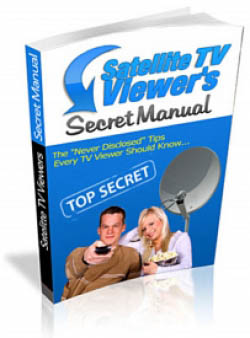 Satelite TV Viewer's Secret Manual