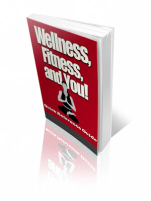 Wellness, Fitness, and You!