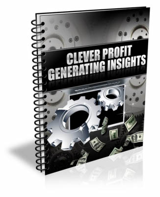 Clever Profit Generating Insights