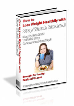 How to Lose Weight Healthy with Stop Watch Method!