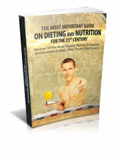 The Most Important Guide On Dieting And Nutrition For The 21st Century