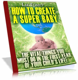 How To Create A Super Baby