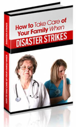 How To Take Care Of Your Family When Disaster Strikes
