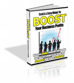 Quick & Easy Ways To BOOST Your Business Profits