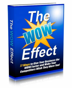 The WOW Effect
