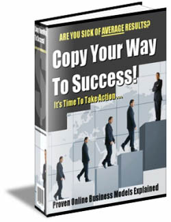 Copy Your Way To Success!